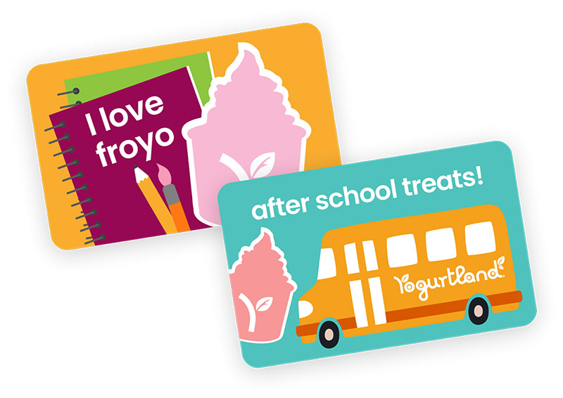 Two Yogurtland gift card designs.